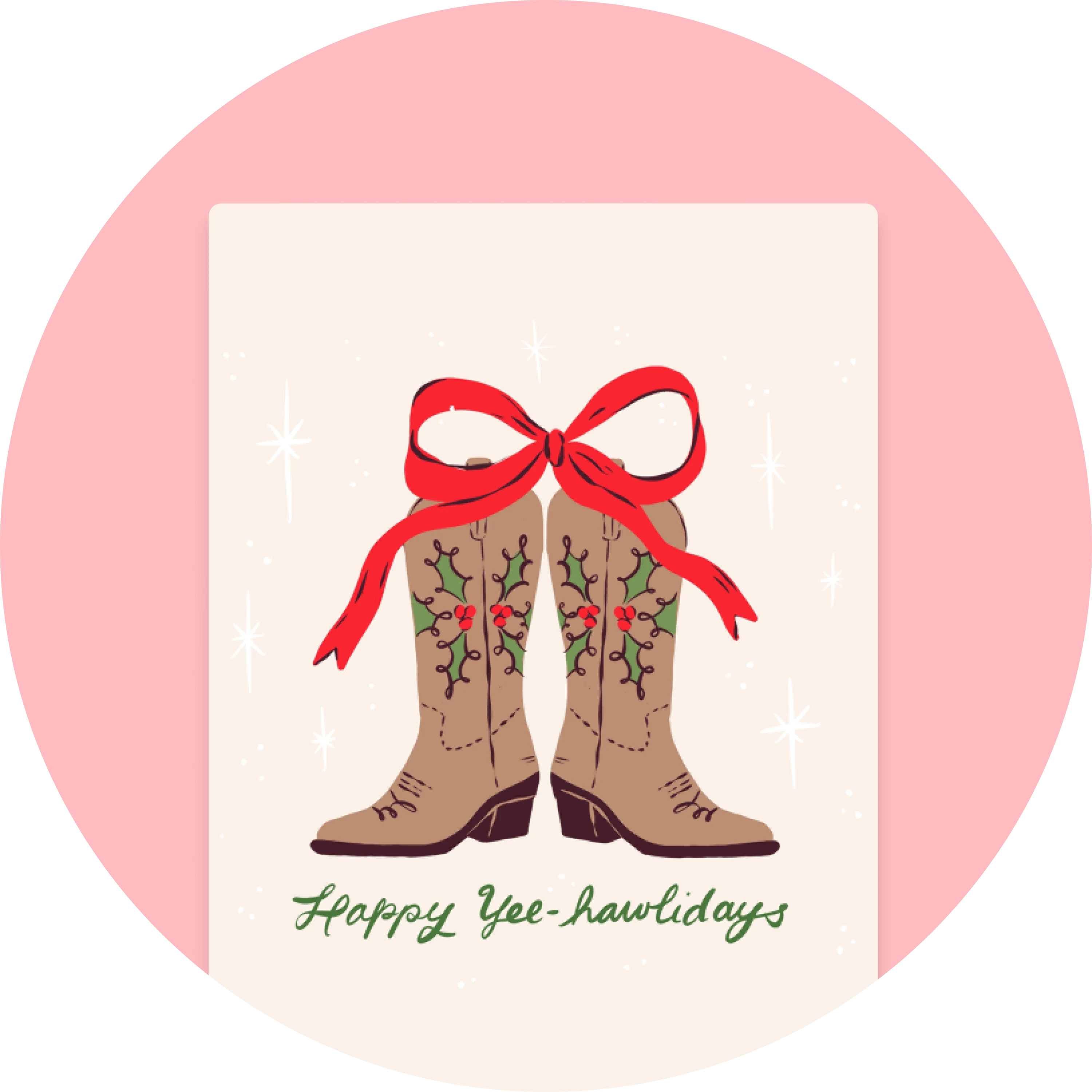 A beige Greeting Card with hand-drawn brown cowboy boots with holly and a red bow on them. 