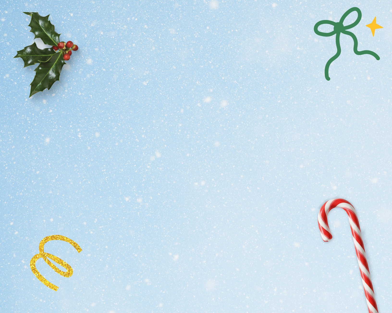 A light blue background with a speckled white snow texture. Features holly, candy cane, bow, and star motifs. 
