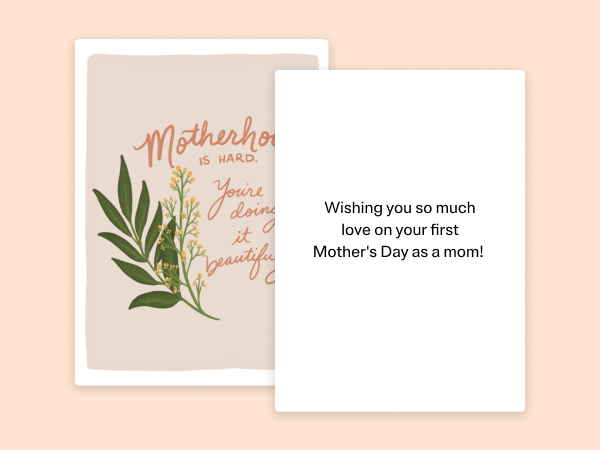 A Mother's Day eCard with "Motherhood is hard. You're doing it beautifully." written on it.